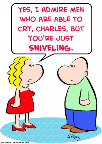 Cartoon: cry just sniveling (medium) by rmay tagged cry,just,sniveling