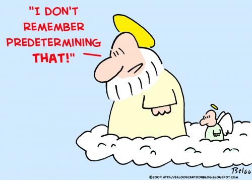 Cartoon: god predetermining (medium) by rmay tagged god,predetermining