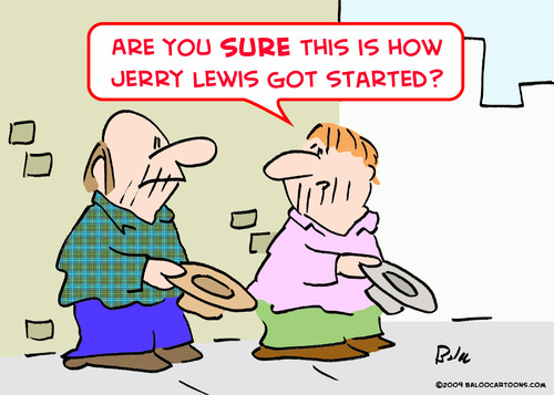 Cartoon: Jerry Lewis panhandlers (medium) by rmay tagged jerry,lewis,panhandlers
