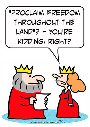 Cartoon: king freedom kidding (medium) by rmay tagged kidding,freedom,king