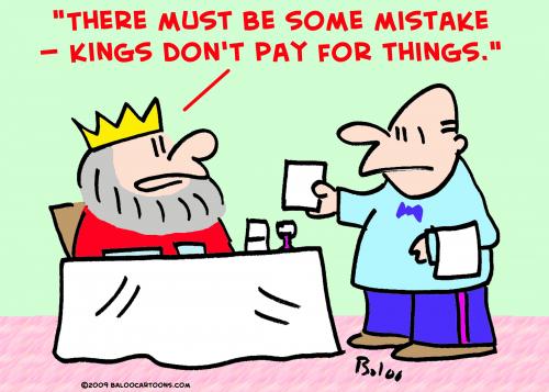 Cartoon: kings dont pay (medium) by rmay tagged kings,dont,pay