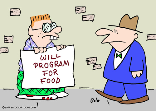 Cartoon: panhandler will program for food (medium) by rmay tagged panhandler,will,program,for,food