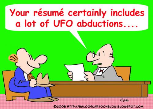 Cartoon: RESUME UFO ABDUCTIONS (medium) by rmay tagged resume,ufo,abductions