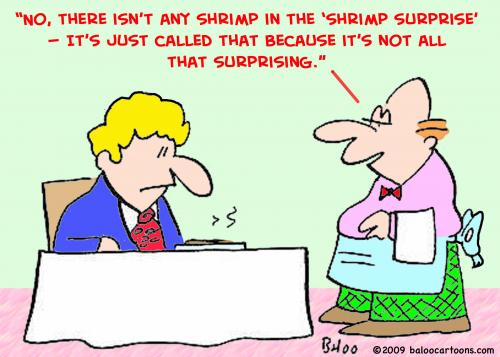 Cartoon: shrimp surprise (medium) by rmay tagged shrimp,surprise