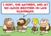 Cartoon: brother in law scavenges (small) by rmay tagged brother,in,law,scavenges,cave