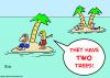 Cartoon: desett isle two trees (small) by rmay tagged desett,isle,two,trees