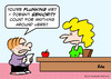 Cartoon: flunked school seniority (small) by rmay tagged flunked,school,seniority