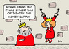 Cartoon: king tighten money supply (small) by rmay tagged king,tighten,money,supply