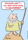 Cartoon: moses promised land california (small) by rmay tagged moses promised land california
